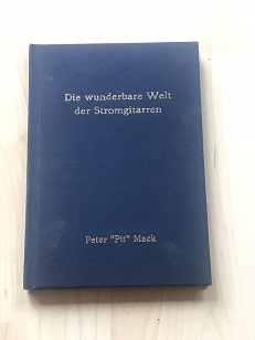 Pit Mack's wunderbare Welt der Stromgitarren